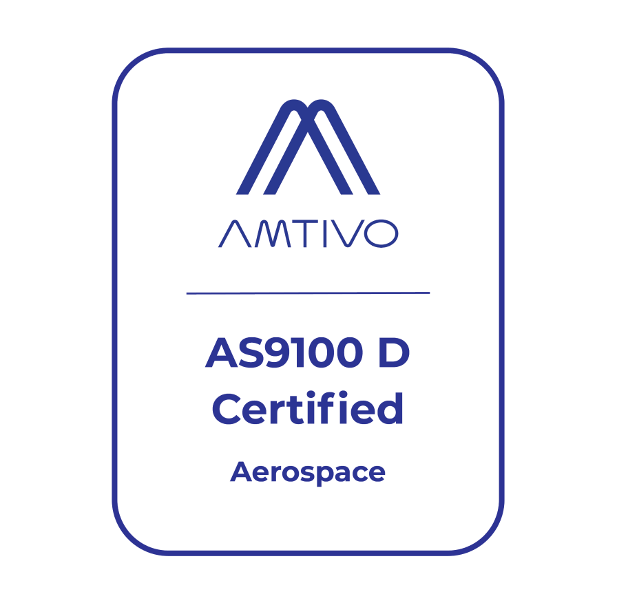 Registered to AS9100D(2016) and ISO 9001:2015